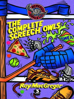 cover image of The Complete Screech Owls, Volume 3